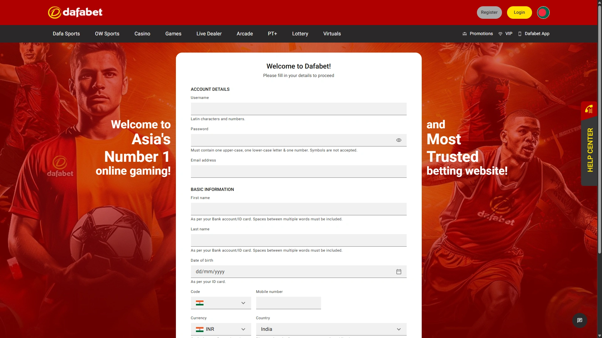 Join Dafabet by filling up registration form.